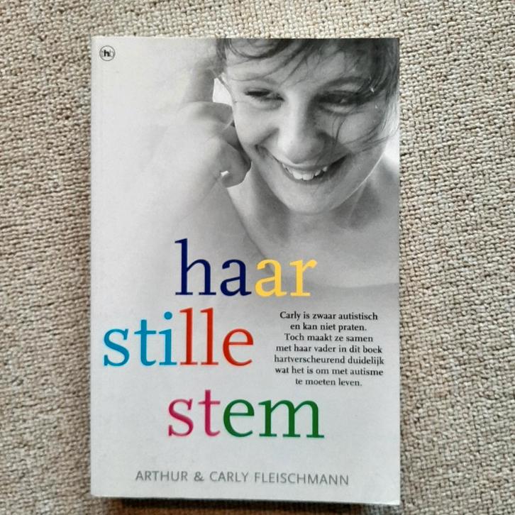 Haar Stille Stem - Arthur & Carly Fleischmann, Boeken, Biografieën, Zo goed als nieuw, Esoterie en Spiritualiteit, Ophalen of Verzenden