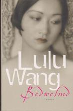 Lulu Wang Bedwelmd, Gelezen, Lulu Wang, Ophalen of Verzenden, Nederland
