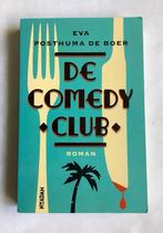 EVA POSTHUMA DE BOER - DE COMEDY CLUB    (1e druk), Ophalen of Verzenden, Zo goed als nieuw