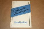 Chevrolet Vrachtwagens - Handleiding - Ca 1950, Ophalen of Verzenden