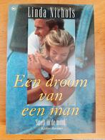 Een droom van een man, Linda Nichols, Boeken, Romans, Ophalen of Verzenden, Zo goed als nieuw