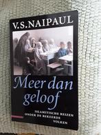 V.S. Naipaul-----Meer dan geloof literatuur, Wereld overig, Ophalen of Verzenden, Zo goed als nieuw, V.S. Naipaul