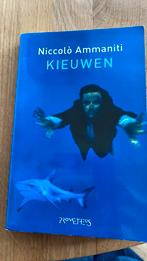 Niccolò Ammaniti - Kieuwen, Boeken, Ophalen of Verzenden, Zo goed als nieuw, Niccolò Ammaniti