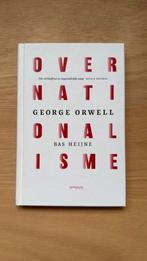 Bas Heijne - Over nationalisme George Orwell, Ophalen of Verzenden, Zo goed als nieuw, Bas Heijne; George Orwell