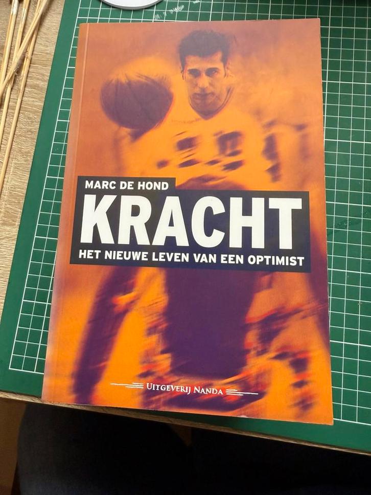 Marc De Hond - Kracht, Boeken, Biografieën, Zo goed als nieuw, Ophalen of Verzenden