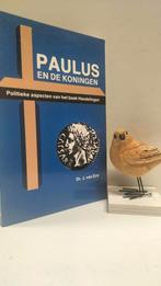 Eck, Dr. J. van ; Paulus en de koningen, Ophalen of Verzenden, Gelezen, Christendom | Protestants