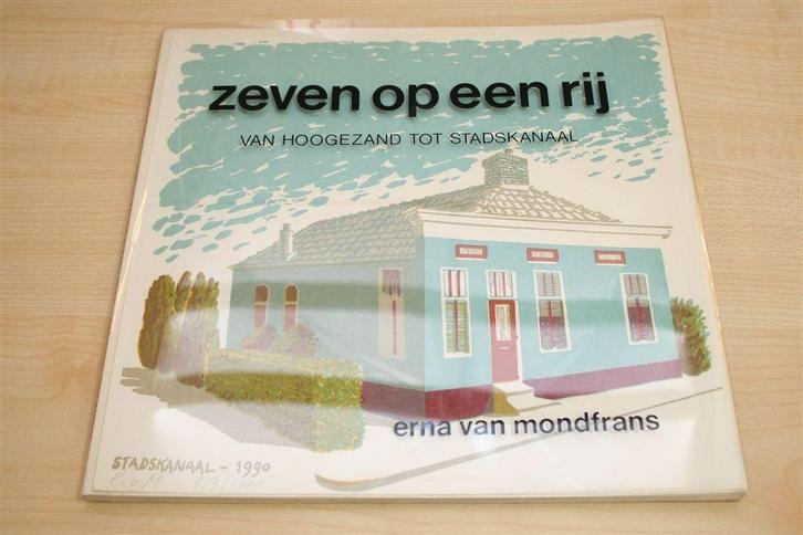 7 op een Rij — Van Hoogezand tot Stadskanaal [Gelimiteerd], Boeken, Geschiedenis | Stad en Regio, Gelezen, Ophalen of Verzenden