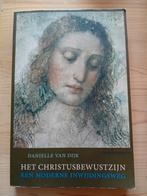 Danielle van Dijk - Het Christusbewustzijn, Ophalen of Verzenden, Gelezen, Danielle van Dijk