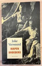 Wapenbroeders - Joke Verweerd, Boeken, Ophalen of Verzenden, Zo goed als nieuw, Nederland