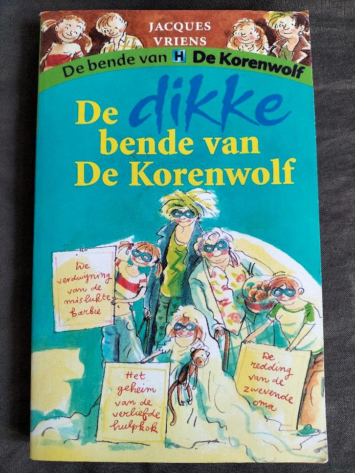 Jacques Vriens - De dikke bende van de Korenwolf, Boeken, Kinderboeken | Jeugd | onder 10 jaar, Zo goed als nieuw, Fictie algemeen