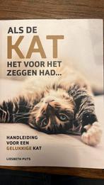 Liesbeth Puts - Als de kat het voor het zeggen had, Ophalen of Verzenden, Zo goed als nieuw, Liesbeth Puts, Katten