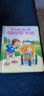 Ik ben nu de Grote Zus - Kinderboek, Ophalen of Verzenden, Zo goed als nieuw, Onbekend, 2 tot 3 jaar