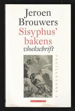 JEROEN BROUWERS - Sisyphus' bakens, een vloekschrift, Ophalen of Verzenden, Zo goed als nieuw, Nederland