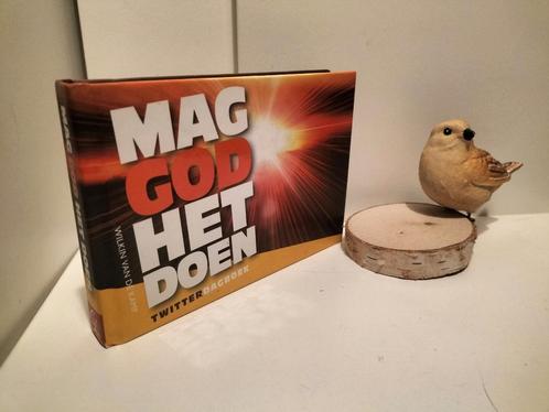 Kamp, Wilkin van de; Mag God het doen (twitterdagboek), Boeken, Godsdienst en Theologie, Gelezen, Christendom | Protestants, Ophalen of Verzenden