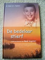 de bedelaar stierf boek W Visser L Vogelaar, Ophalen of Verzenden, Zo goed als nieuw