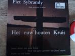 EP piet sybrandy - het ruw' houten kruis 5f, Cd's en Dvd's, 7 inch, Ophalen of Verzenden, Zo goed als nieuw, Religie en Gospel