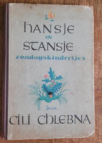 Hansje en Stansje - Zondagskindertjes, Cili Chlebna beschikbaar voor biedingen
