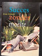 Succes zonder moeite - Ernie Zelinski, Ophalen of Verzenden, Gelezen