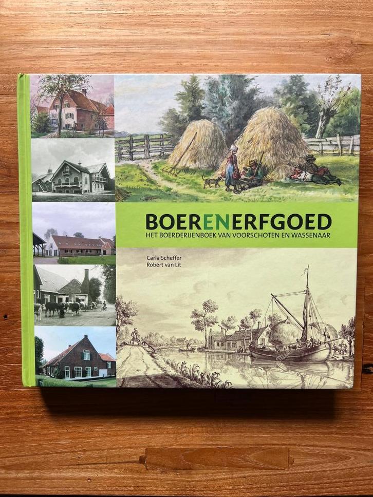 Boerenerfgoed  Voorschoten en Wassenaar, Boeken, Geschiedenis | Stad en Regio, Zo goed als nieuw, Ophalen of Verzenden