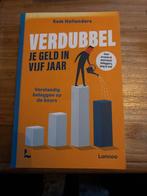 Verdubbel je geld in vijf jaar - Sam Hollanders, Ophalen of Verzenden, Zo goed als nieuw, Geld en Beleggen