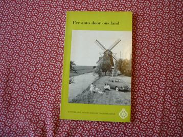 Mooi boekje " Per Auto Door Ons Land " in zeer goede staat beschikbaar voor biedingen