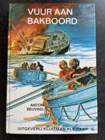 Anton Beuving: Vuur aan bakboord, Ophalen of Verzenden, Zo goed als nieuw