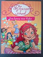 Prinsessen School Een kroon voor Vicky, Ophalen of Verzenden, Nieuw