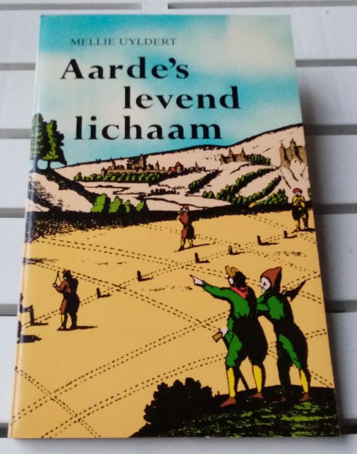 AARDE'S LEVENDE LICHAAM * Mellie Uyldert, Boeken, Esoterie en Spiritualiteit, Gelezen, Achtergrond en Informatie, Overige onderwerpen
