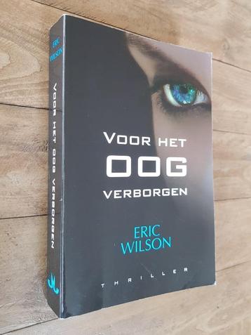 Voor het oog verborgen - Eric Wilson (christelijke thriller) beschikbaar voor biedingen
