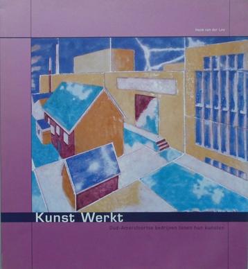 Kunst Werkt, Oud-Amersfoortse bedrijven tonen hun kunsten beschikbaar voor biedingen