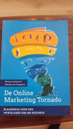 Tonny Loorbach - De Online Marketing Tornado, Ophalen of Verzenden, Zo goed als nieuw, Tonny Loorbach; Martijn van Tongeren