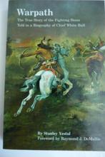 Warpath  --  The True Story of the Fighting Sioux, Gelezen, 19e eeuw, Ophalen of Verzenden, Noord-Amerika