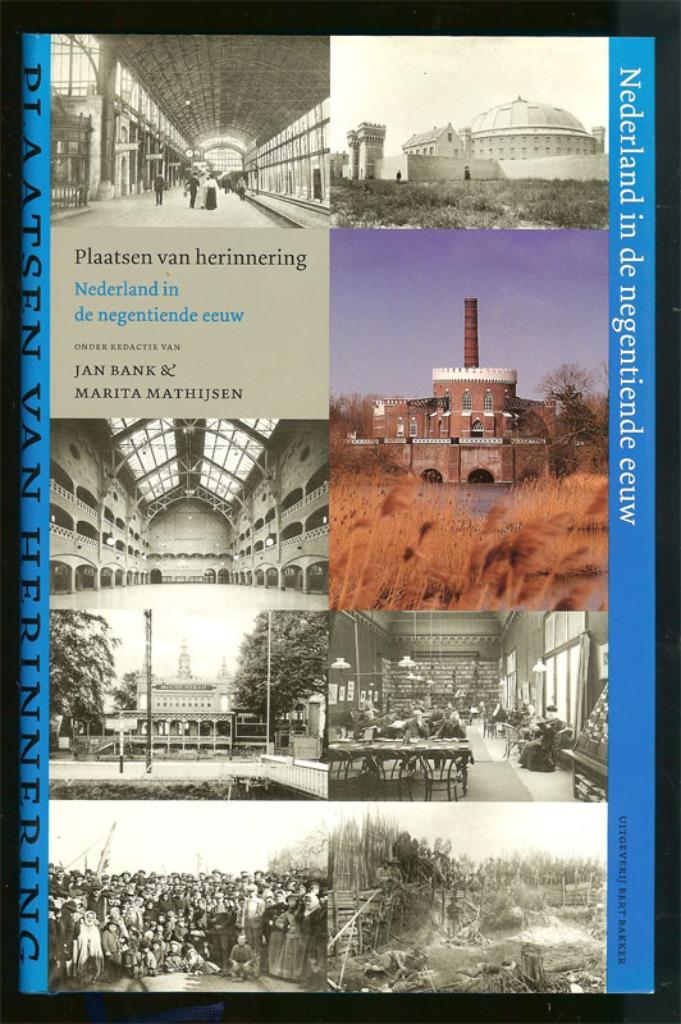 Jan Bank & Marita Mathijsen Plaatsen van herinnering, Boeken, Geschiedenis | Stad en Regio, Zo goed als nieuw, Ophalen of Verzenden