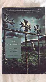 Åke Edwardson - Nog niet dood, Ophalen of Verzenden, Zo goed als nieuw, Nederland, Åke Edwardson
