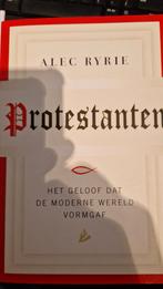Protestanten - Alec Ryrie, Ophalen of Verzenden, Zo goed als nieuw, Alec Ryrie