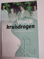 Vrolijk kruisdragen - Ds. R. van Kooten, Ophalen of Verzenden, Zo goed als nieuw, Ds. R. van Kooten, Christendom | Protestants