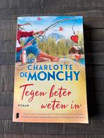 Tegen beter weten in - Charlotte de Monchy, Ophalen, Gelezen, Nederland