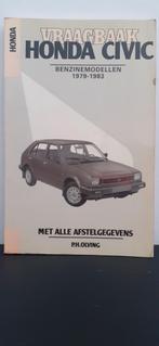 Vraagbaak Honda Civic Benzine 1979-1983 P.H. Olving !, Ophalen of Verzenden