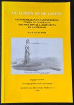 "De lusten en de lasten", de relatie Amsterdam/Amstelveen, 19e eeuw, Ophalen of Verzenden, M. van Munster, Zo goed als nieuw