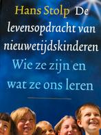 De levensopdracht van nieuwetijds kinderen, Ophalen of Verzenden