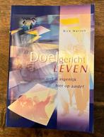 Rick Warren - Doelgericht leven, Ophalen of Verzenden, Zo goed als nieuw, Rick Warren