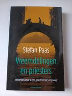 Stefan Paas - Vreemdelingen en priesters, Ophalen of Verzenden, Zo goed als nieuw, Stefan Paas