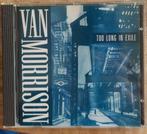 Van Morrison	Too long in exile, Ophalen of Verzenden, Zo goed als nieuw