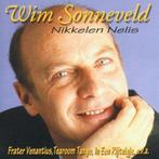 Wim Sonneveld - Nikkelen Nelis, Ophalen of Verzenden, Zo goed als nieuw, Pop