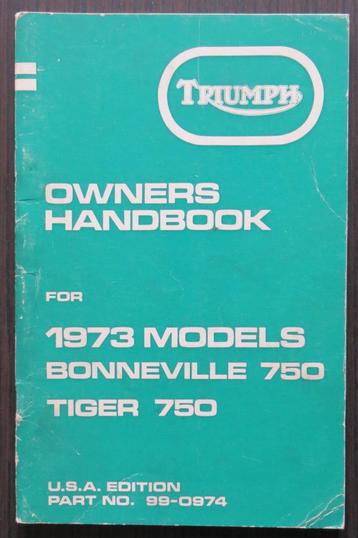 Triumph Owner's Handbook 750cc twins - USA edition 1973 beschikbaar voor biedingen