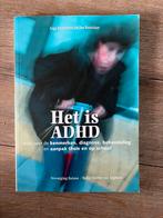 Het is ADHD - Arga Paternotte & Jan Buitelaar, Ophalen of Verzenden, Gelezen, Klinische psychologie