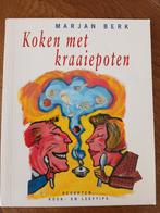 Koken met Kraaiepoten. Marjan Berk. Kook en leeftips, Gelezen, Tapas, Hapjes en Dim Sum, Ophalen of Verzenden, Marjan berk