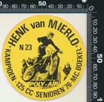 Sticker: Henk van Mierlo - Kampioen 125 CC Senioren 1976 - M, Verzamelen, Stickers, Ophalen of Verzenden, Zo goed als nieuw, Bedrijf of Vereniging
