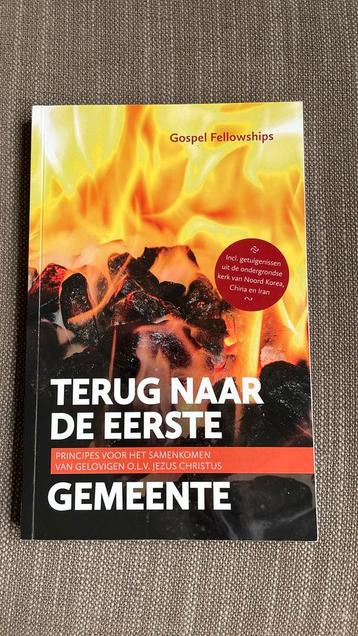 Gospelfellowships - Terug naar de eerste Gemeente beschikbaar voor biedingen