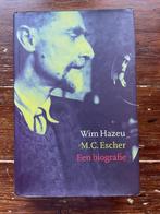 Wim Hazeu M.C. Escher Een biografie 1998, Kunst en Cultuur, Ophalen of Verzenden, Zo goed als nieuw, Wim Hazeu